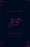 Catwoman - Soulstealer