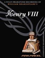 King Henry VIII. Unabridged