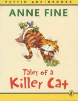 Tales of a Killer Cat