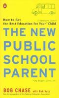 The New Public School Parent