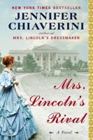 Mrs Lincoln's Rival