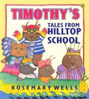 Timothy's Tales from Hilltop School