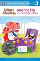 Amanda Pig and the Really Hot Day. Penguin Young Readers, L3