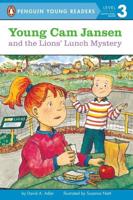 Young Cam Jansen and the Lions' Lunch Mystery. Penguin Young Readers, L3