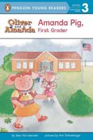 Amanda Pig, First Grader. Penguin Young Readers, L3