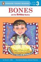 Bones and the Birthday Mystery. Penguin Young Readers, L3