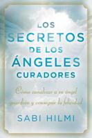 Los secretos de los angeles curadores