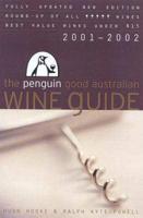 The Penguin Good Australian Wine Guide 2001-2002