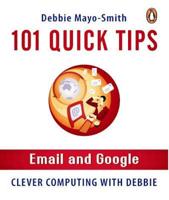101 Tips: Email and Google