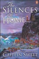 The Silences of Home