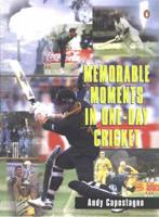 Memorable Moments in Day-to-day Cricket