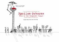 Epsilon Osborn - Hero of the Corporate Jungle