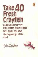 Take 40 Fresh Crayfish