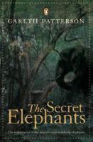 The Secret Elephants