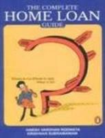 The Complete Home Loan Guide