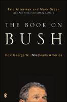 The Book On Bush