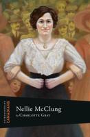 Extraordinary Canadians Nellie McClung
