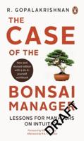 The Case of the Bonsai Manager