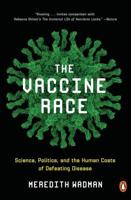 The Vaccine Race