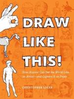 Draw Like This!