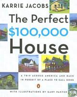 The Perfect $100,000 House