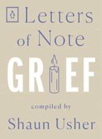 Letters of Note. Grief