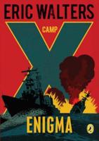 Camp X: Enigma