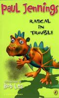 Rascal in Trouble