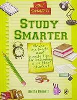 Get Smart! Study Smarter