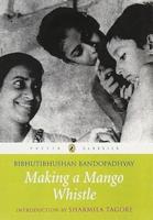 Puffin Classics: Making A Mango Whistle