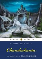 Puffin Classics: Chandrakanta