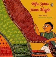 Biju Spins Some Magic