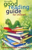 The Puffin Good Reading Guide for Children