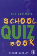 The Ultimate School Quiz Book