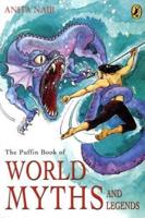 The Puffin Book of World Myths and Legends