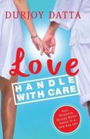 Love Handle With Care