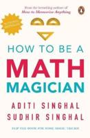 How to Be a Math Magician