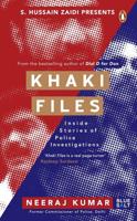 S. Hussain Zaidi Presents Khaki Files