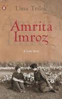 Amrita -Imroz : A Love Story