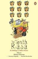 Tenth Rasa, The : An Anthology of Indian