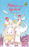 Akbar and Birbal (Tales Of Wit And Wisdom)