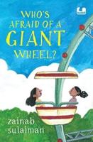 Who's Afraid of a Giant Wheel?