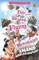 The Tale of the Naughty Flying Mountains