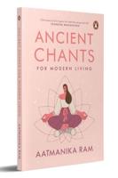 Ancient Chants for Modern Living