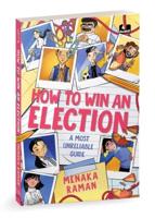 How to Win an Election (A Most Unreliable Guide)