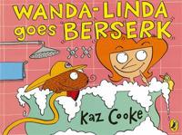 Wanda Linda Goes Berzerk