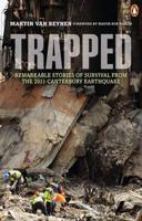 Trapped Remarkable Stories Of Survival