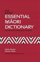 The Raupo Essential Maori Dictionary