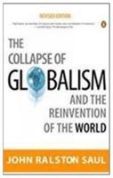 The Collapse of Globalism and the Reinvention of the World