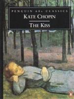 The KISS And Other Stories